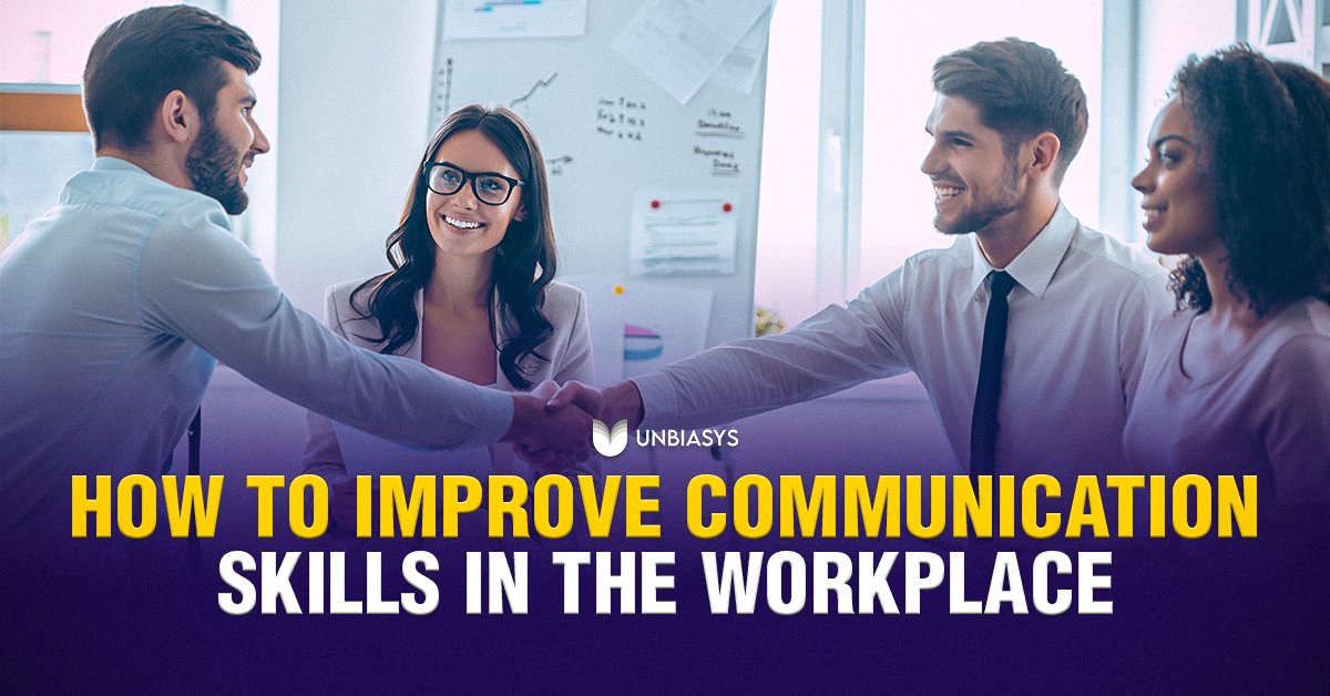 Communication Skills in the Workplace